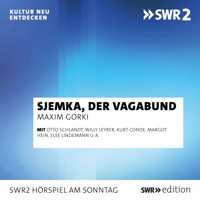 Sjemka, der Vagabund - Maxim Gorki - Hörbuch