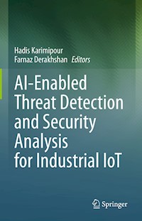 AI-Enabled Threat Detection and Security Analysis for Industrial IoT -  - E-Book