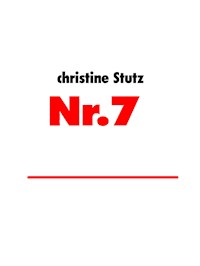 Nr.7 - Christine Stutz - E-Book