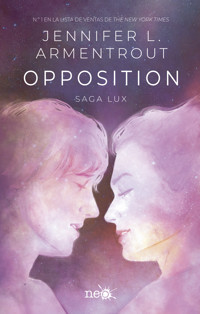 Opposition - Jennifer L. Armentrout - E-Book