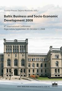 Baltic Business and Socio-Economic Development 2008 -  - E-Book