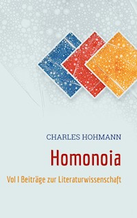 Homonoia - Charles Hohmann - E-Book
