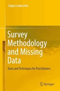 Survey Methodology and Missing Data - Seppo Laaksonen - E-Book