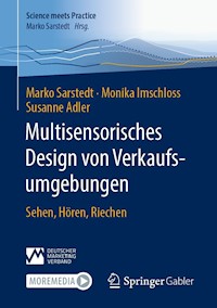 Multisensorisches Design von Verkaufsumgebungen - Marko Sarstedt - E-Book