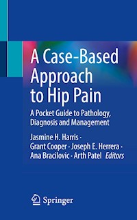 A Case-Based Approach to Hip Pain -  - E-Book