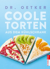 Coole Torten - Dr. Oetker - E-Book