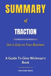 Summary of Traction - Tina Evans - E-Book