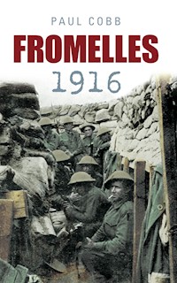 Fromelles 1916 - Paul Cobb - E-Book