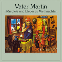 Vater Martin - Margret Birkenfeld - Hörbuch