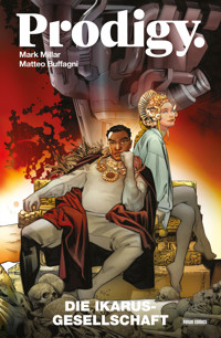 Prodigy - Die Ikarus-Gesellschaft - Mark Millar - E-Book