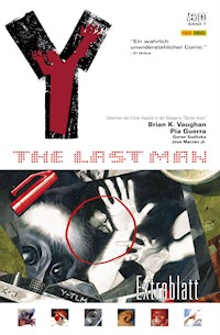 Y: The last Man - Bd. 7: Extrablatt - Brian K. Vaughan - E-Book