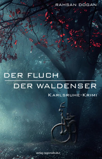 Der Fluch der Waldenser - Rahsan Dogan - E-Book