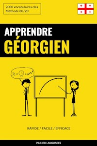 Apprendre le géorgien - Rapide / Facile / Efficace - Pinhok Languages - E-Book