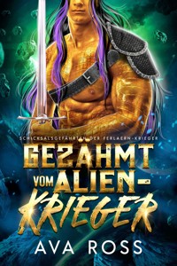 GEZÄHMT VOM ALIEN KRIEGER - Ava Ross - E-Book