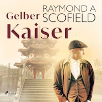 Gelber Kaiser - Raymond A Scofield - Hörbuch