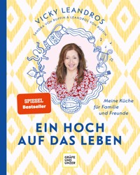 Ein Hoch auf das Leben - Vicky Leandros - E-Book
