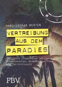 Vertreibung aus dem Paradies - Hans-Lothar Merten - E-Book