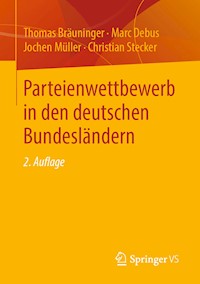 Parteienwettbewerb in den deutschen Bundesländern - Thomas Bräuninger - E-Book