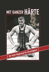 Mit ganzer Härte - Philipp Martin - E-Book