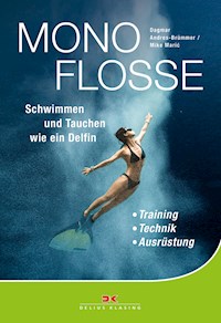 Monoflosse - Dagmar Andres-Brümmer - E-Book