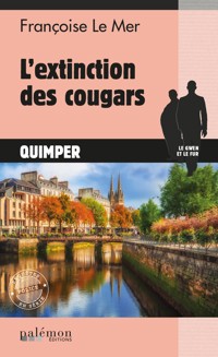 L'extinction des cougars - Françoise Le Mer - E-Book
