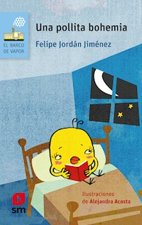 Una pollita bohemia - Felipe Jordán - E-Book