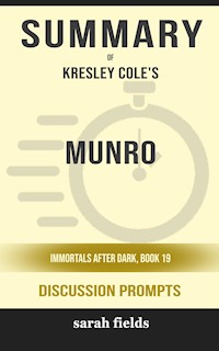 Summary of Munro by Kresley Cole : Discussion Prompts - Sarah Fields - E-Book