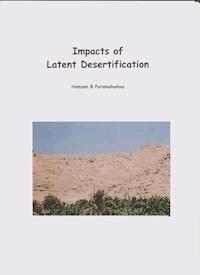Impacts of Latent Desertification - Hamsen B. Paramahamsa - E-Book