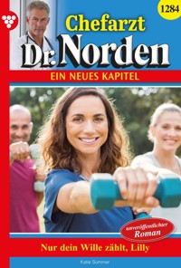 Nur dein Wille zählt, Lilly! - Katie Summer - E-Book