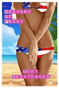History of Pussy USA - Kurt Kristensen - E-Book