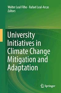 University Initiatives in Climate Change Mitigation and Adaptation -  - E-Book