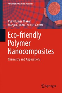 Eco-friendly Polymer Nanocomposites -  - E-Book