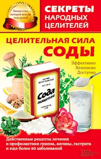 Целительная сила соды (Celitel'naja sila sody) - Kuz'mina Ol'ga - E-Book