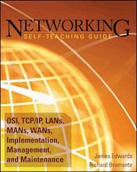 Networking Self-Teaching Guide - James Edwards - E-Book