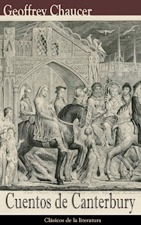 Cuentos de Canterbury - Geoffrey Chaucer - E-Book