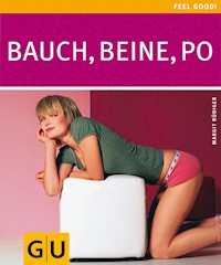 Bauch, Beine, Po - Margit Rüdiger - E-Book