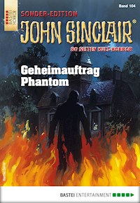 John Sinclair Sonder-Edition 104 - Jason Dark - E-Book