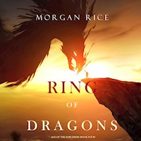 Ring of Dragons (Age of the Sorcerers—Book Four) - Morgan Rice - Hörbuch