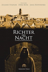 Richter der Nacht - Isabella Benz - E-Book
