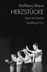 Herzstücke - Karlheinz Braun - E-Book
