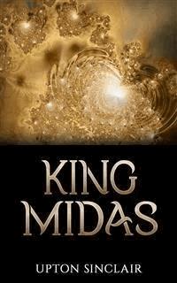 King Midas - Upton Sinclair - E-Book