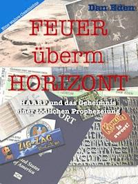 Feuer überm Horizont - Dan Eden - E-Book