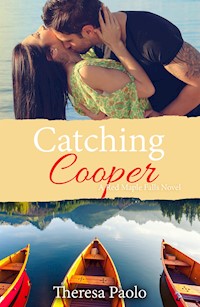 Catching Cooper - Theresa Paolo - kostenlos E-Book