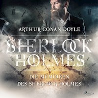 Die Memoiren des Sherlock Holmes - Arthur Conan Doyle - Hörbuch