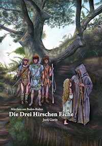 Die Drei Hirschen Eiche - Jurij Gurin - E-Book