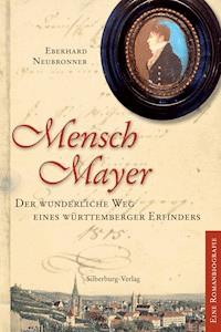 Mensch Mayer - Eberhard Neubronner - E-Book