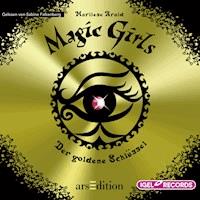 Magic Girls 10. Der goldene Schlüssel - Marliese Arold - Hörbuch