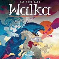 Walka Disy - Marianne Gade - Hörbuch
