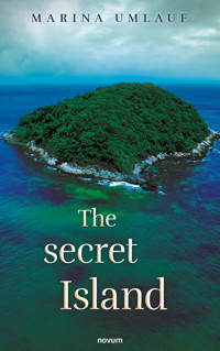 The secret island - Marina Umlauf - E-Book