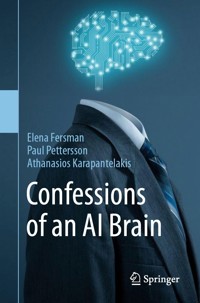 Confessions of an AI Brain - Elena Fersman - E-Book